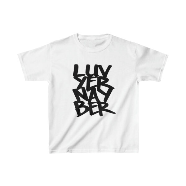 " LUVYERNAYBER " kids tee - Image 3